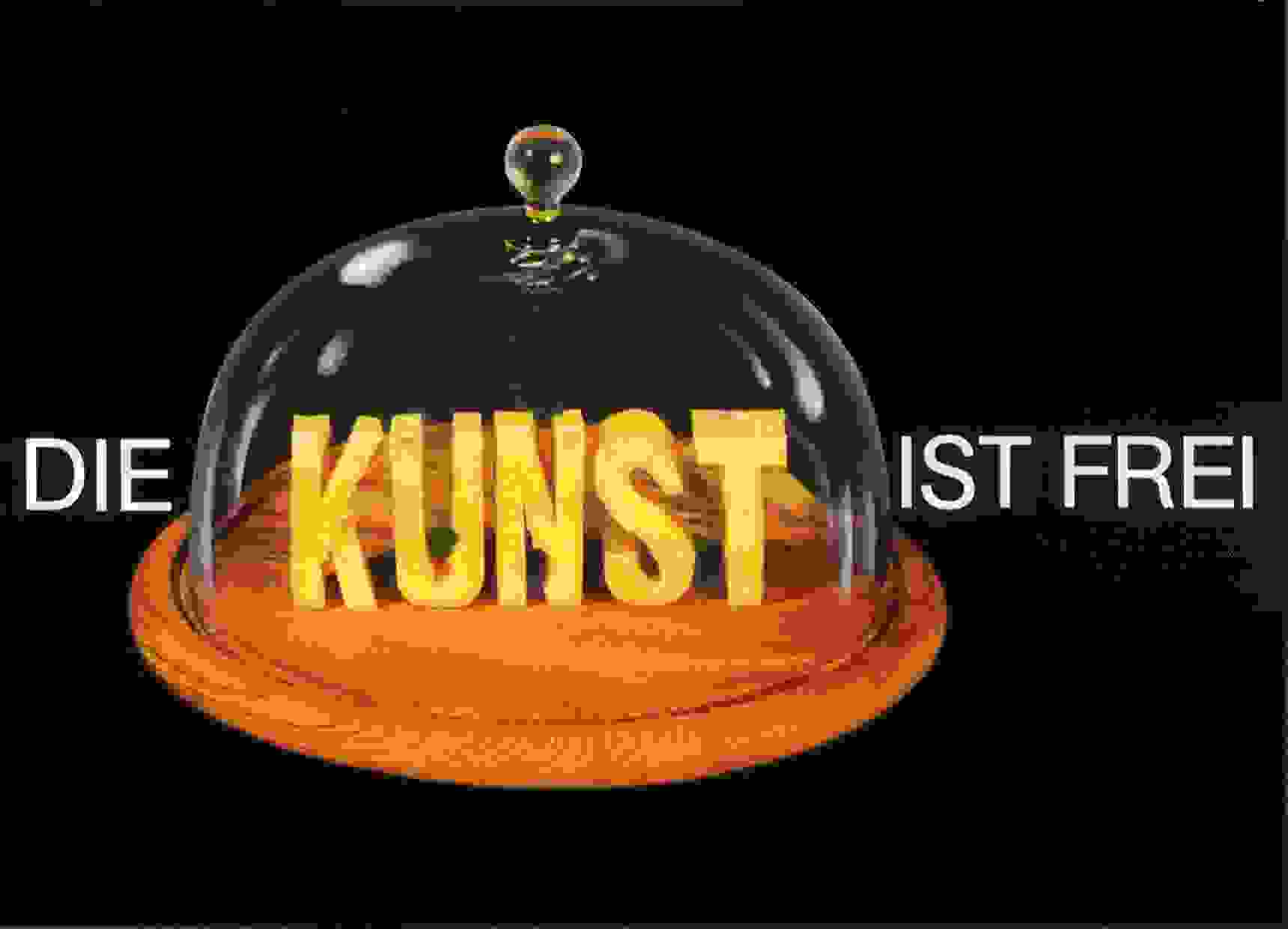 Die Kunst ist frei